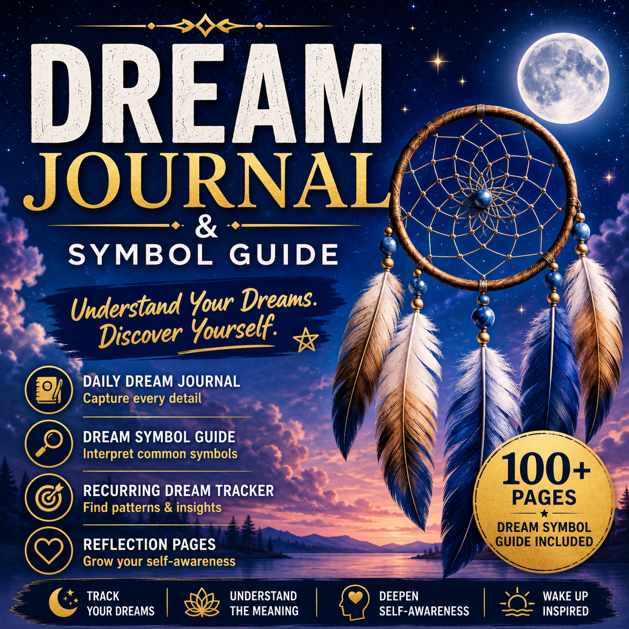 Dream Journal: Symbol & Guide – 100-page guided dream journal for recording and interpreting dreams